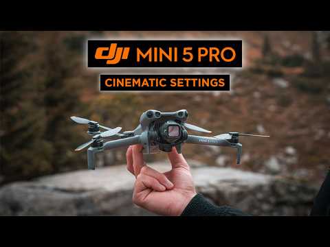Видео: DJI Mini 5 Pro | Лучшие настройки для съёмки видео в формате CINEMATIC