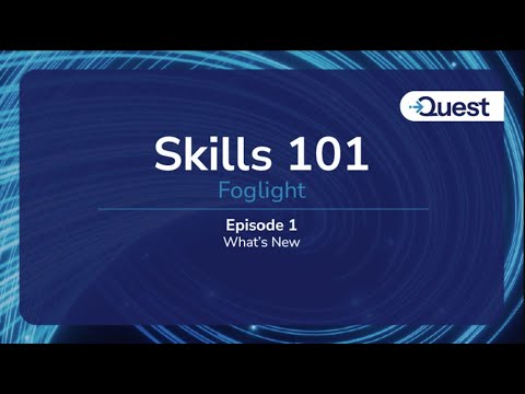 Видео: Foglight Skills 101 Ep 1 Что нового