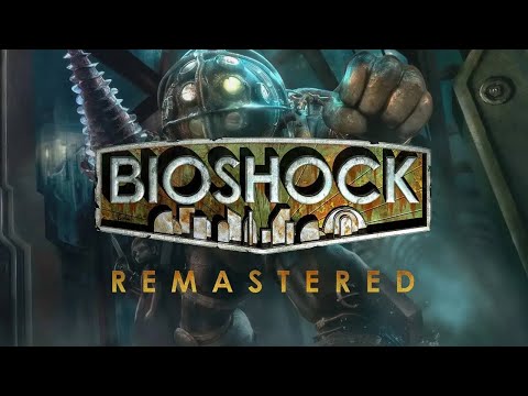 Видео: BioShock Remastered. Первое прохождение ч.1.