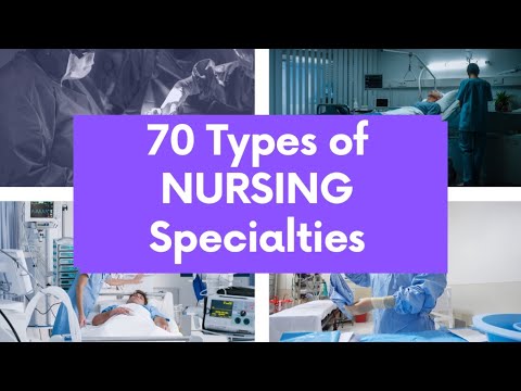 Видео: Какие существуют типы специальностей МЕДСЕСТЕР? | 70 РАЗЛИЧНЫХ ТИПОВ МЕДСЕСТЕР