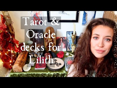 Видео: СОЕДИНИТЕСЬ С ЛИЛИТ С ПОМОЩЬЮ КОЛОД ТАРО И ОРАКУЛА | РАБОТАЙТЕ С ТЕМНОЙ БОГИНЕЙ | КОЛДОВСТВО И ТА...
