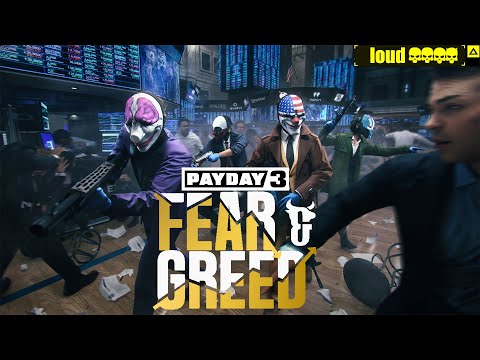 Видео: Payday 3 СТРАХ И ЖАДНОСТЬ (Fear and Creed) Overkill Loud