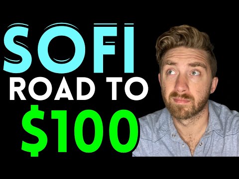 Видео: SOFI STOCK] МОЖЕТ ЛИ ЭТО ДЕЙСТВИТЕЛЬНО ДОСТИЧЬ 100 ДОЛЛАРОВ В ЭТОМ НОВОМ ГОДУ?