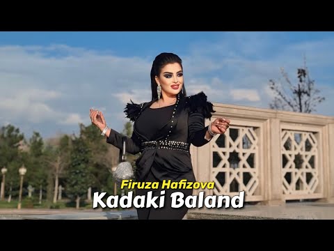 Видео: Firuza Hafizova - Kadaki Baland / Фируза Хафизова - Кадаки Баланд | Попурри 2025