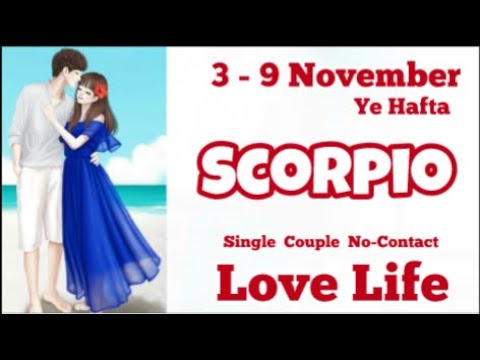 Видео: Скорпион: еженедельный обзор любви, жизни, жизни, карьеры, финансов, общего характера, 3–9 ноября...