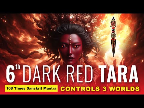 Видео: 6. Мантра Темно-Красной Тары: контролирует 3 мира, подавляя зло жадности, ненависти и заблуждения.