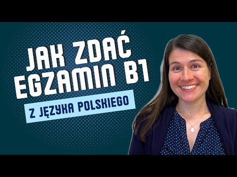Видео: Как сдать экзамен B1 по польскому языку