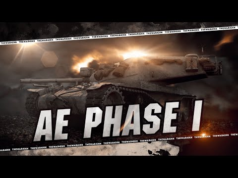 Видео: AE Phase I - КАК ЗАКАЗЫВАЛИ КАТАЕМ 🔴 МИР ТАНКОВ