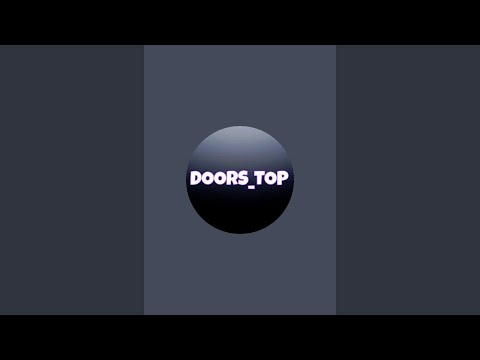 Видео: DOORS_TOP604 в прямом эфире!