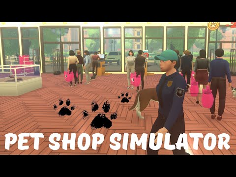 Видео: ЛАКШЕРИ МАГАЗИН, У НАС ЕСТЬ ВСЕ! ➜ Pet Shop Simulator #12