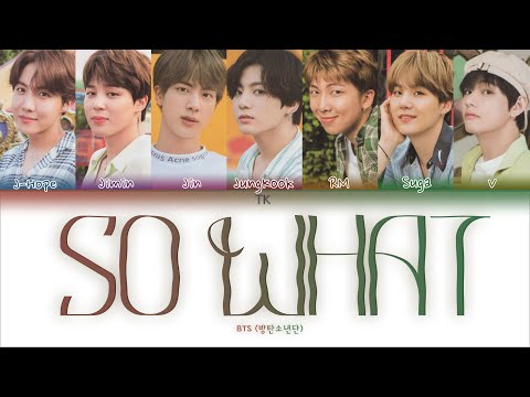 Видео: BTS – So What [ПЕРЕВОД НА РУССКИЙ/КИРИЛЛИЗАЦИЯ Color Coded Lyrics]