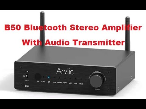 Видео: Arylic B50 Bluetooth Stereo Amplifier +TQWP труба Войта (2/3)