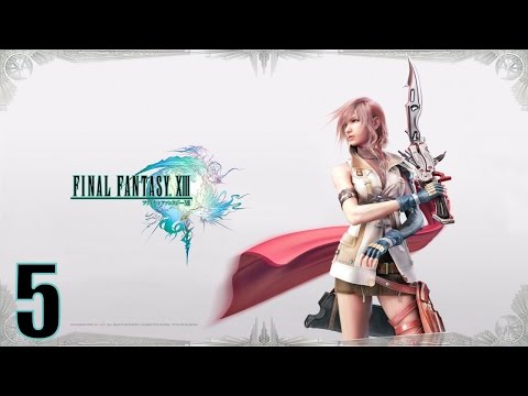 Видео: Прохождение Final Fantasy XIII на русском [HD|PC|60fps] (без комментариев) #5