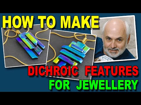 Видео: Изготовление дихроичных элементов из плавленого стекла для ювелирных изделий. Учебное пособие по ...