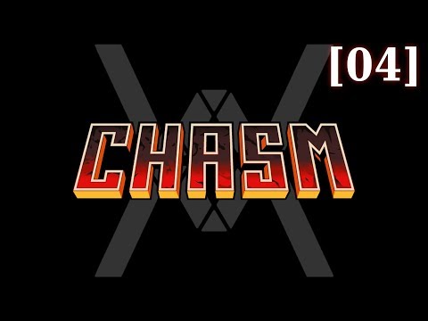Видео: Прохождение Chasm [04]