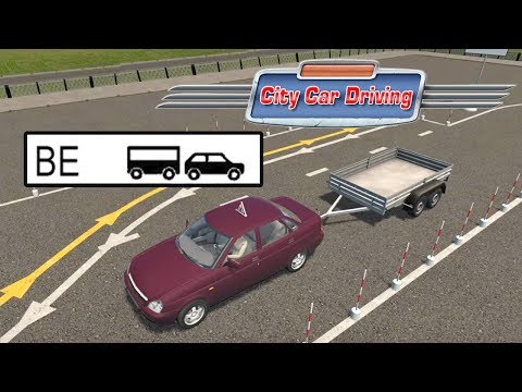 Видео: СДАЕМ НА КАТЕГОРИЮ BE - City Car Driving [1.5.8]