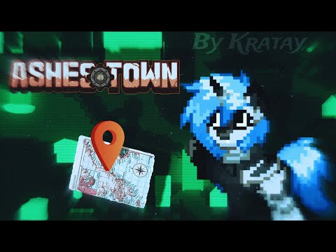 Видео: КАК ОРИЕНТИРОВАТЬСЯ В КАРТЕ АШЕС ТАУНА, ПОСЛЕ ОБНОВЛЕНИЯ?/AshesTown| by Kratay🐰