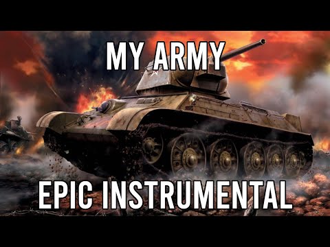 Видео: My Army (Армия Моя) - EPIC Soviet Army Instrumental Song