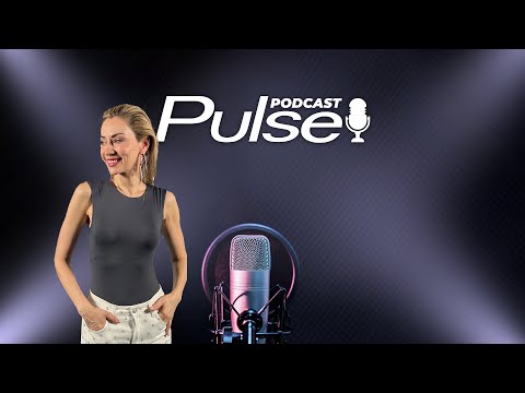 Видео: Pulse Podcast еп.12 с гост Антоанета Добрева - актриса и певица