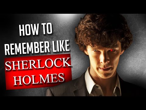 Видео: Как запомнить всё, как Шерлок | ТЕХНИКА ЧЕРТОВ РАЗУМА