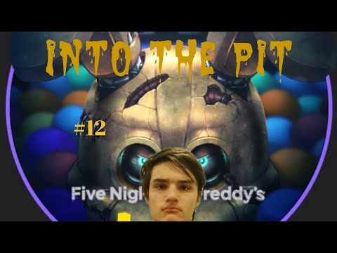 Видео: Прохождение игры Five nights at Freddy's 11:Into the pit || #12 #fnaf #intothepit