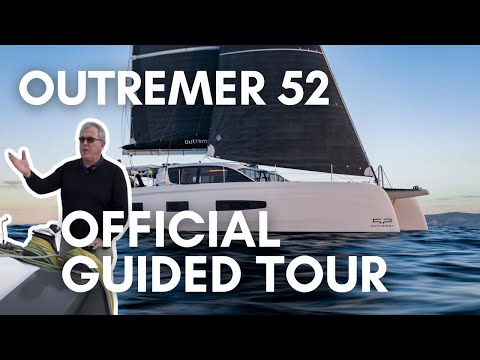 Видео: Официальная экскурсия на лодке Outremer 52