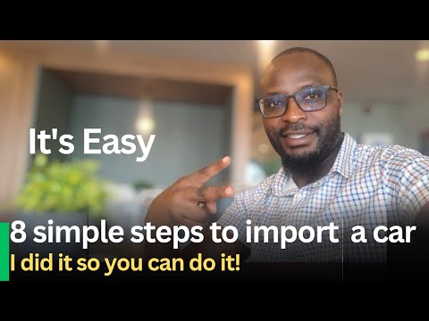 Видео: ИЗ ЯПОНИИ В КЕНИЮ: Я ИМПОРТИРОВАЛ МАШИНУ И СЭКОНОМИЛ МНОГО ДЕНЕГ