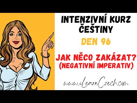 Видео: Курс чешского 96: Как что-то запретить? (отрицательный императив)