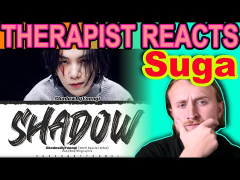 Видео: Терапевт реагирует на Шугу (BTS) - Shadow