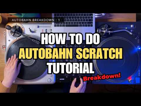 Видео: Как сделать Autobahn Scratch — разбор техники DJ Scratch!