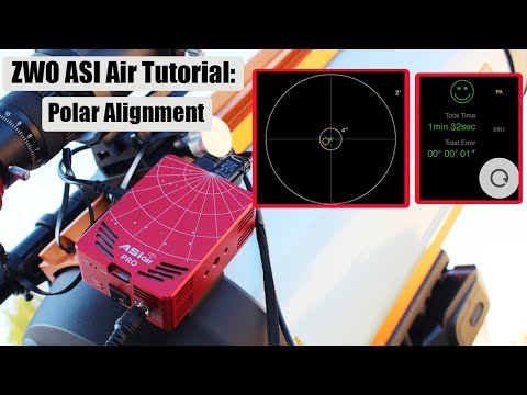 Видео: Учебное пособие ZWO ASI Air: выравнивание полярностей