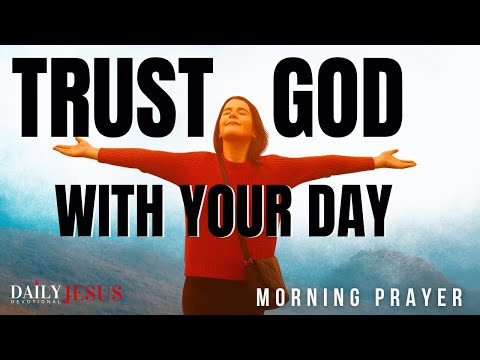 Видео: Почему вам следует позволить Богу управлять вашим днём | Благословенная утренняя молитва