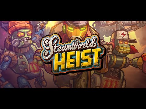 Видео: Пробежал SteamWorld Heist часть 2