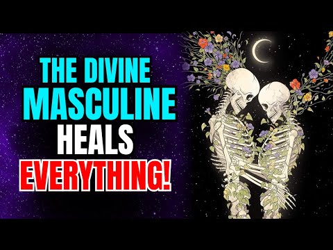 Видео: 8 признаков того, что БОЖЕСТВЕННОЕ МУЖСКОЕ ИСЦЕЛЯЕТ… Всё меняется | Союз Божественного Пламени