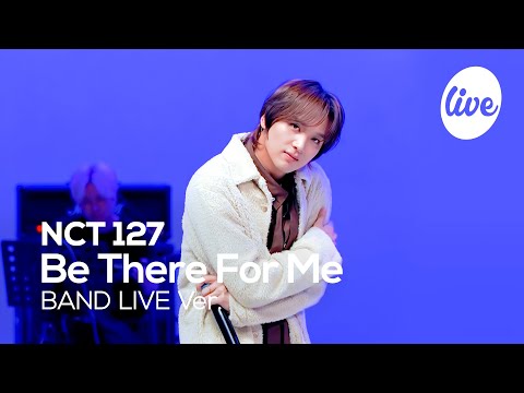 Видео: [4K] NCT 127 - “Be There For Me” Band LIVE Concert [it's Live] шоу живой музыки