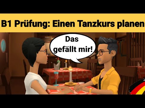 Видео: Устный экзамен по немецкому языку B1 | Планируйте что-нибудь вместе/диалог. Часть 3: Курс танцев