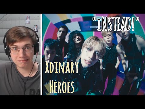 Видео: Xdinary Heroes "iNSTEAD! (Feat. YB Yoon Do Hyun)" M/V - Реакция [Reaction]