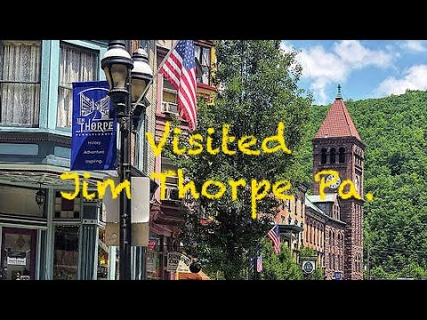 Видео: Посетил Джима Торпа, Пенсильвания.