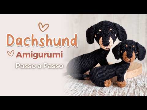Видео: Такса амигуруми пошагово — Собака-колбаска крючком
