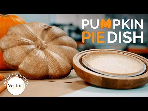Видео: Изготовление тыквенного пирога | В лабораториях Vectric | БЕСПЛАТНЫЕ проекты Vectric для ЧПУ