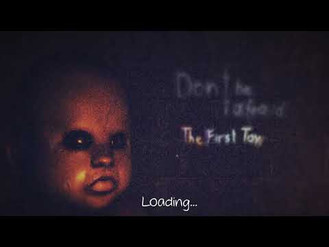 Видео: Don't Be Afraid - The First Toy: Demo. Ну очень криповый.