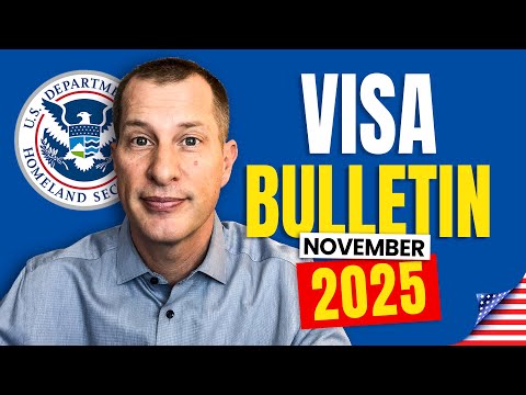 Видео: Visa Bulletin за ноябрь 2025 г.: что изменилось в этом месяце?