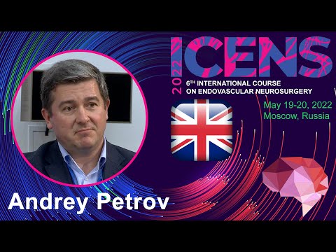 Видео: Andrey Petrov (Петров Андрей Евгеньевич) (english) ICENS 2022