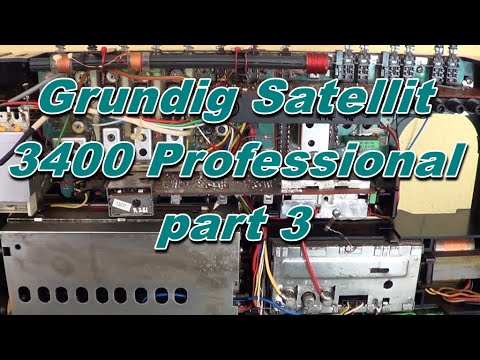 Видео: Grundig Satellit 3400 Professional реставрація  3ч.