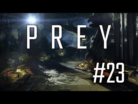 Видео: Prey #23 - Зачистка секретов