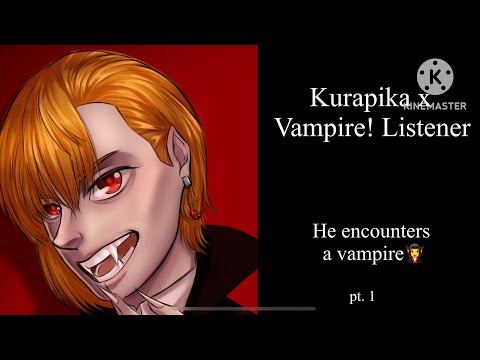 Видео: (АСМР) Курапика x Вампир! Слушатель [Он встречает вампира]