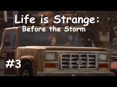 Видео: Первая тачка Хлои! | Как бунтарка нашла себе автомобиль ► Life is Strange: Before the Storm | #3