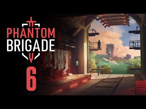 Видео: Вторжение 🤖 Прохождение Phantom Brigade #6