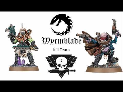 Видео: [Kill Team] Wyrmblade - как играть? (апдейт 19.11.22)