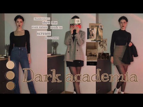 Видео: DARK ACADEMIA 🕯️ Составляю Образы В Эстетике Тёмной Академии